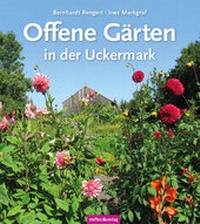 Abbildung von: Offene Gärten in der Uckermark - Steffen Verlag