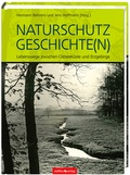 Cover: Naturschutz Geschichte(n) - Steffen Verlag