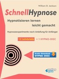 Cover: Schnellhypnose. Hypnotisieren lernen leicht gemacht. - BUCH - Bewusstsein und Chance Heute