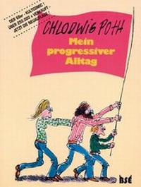 Enlarge image Cover: Mein progressiver Alltag - BSE Verlag