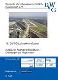 Cover: Ausbau von Flughafeninfrastrukturen - Erwartungen und M&ouml;glichkeiten - Deutsche Verkehrswiss. Gesellsch.