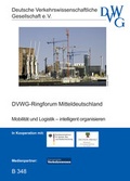 Cover: Mobilit&auml;t und Logistik - intelligent organisieren - Deutsche Verkehrswiss. Gesellsch.
