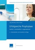 Cover: Erfolgreiche Prophylaxe - Spitta GmbH