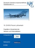 Cover: Flugh&auml;fen in Deutschland als Standort- und Wirtschaftsfaktor - Deutsche Verkehrswiss. Gesellsch.