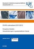 Cover: Perspektive Mobilit&auml;t - Herausforderungen im gesellschaftlichen Wandel - Deutsche Verkehrswiss. Gesellsch.