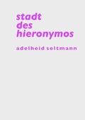 Cover: Stadt des Hieronymos - Shaker Media