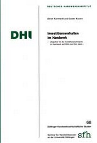 Abbildung von: Investitionsverhalten im Handwerk - Ursachen für die Investitionsschwäche im Handwerk seit Mitte der 90er Jahre - Mecke-Druck