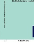 Cover: Die Marketenderin Von K Ln - Antigonos