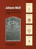 Cover: Johann Wolf - Historiker des Eichsfeldes - Mecke-Druck