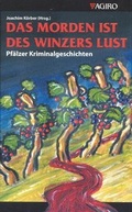 Cover: Das Morden ist des Winzers Lust - Agiro