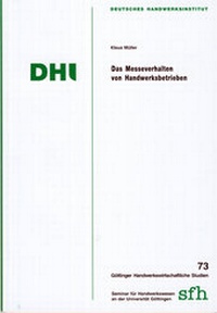 Abbildung von: Das Messeverhalten von Handwerksbetrieben - Mecke-Druck