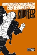 Cover: Sechshundertsechsundsiebzig Erscheinungen von Killoffer - Reprodukt
