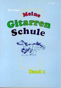 Abbildung von: Meine Gitarrenschule / Meine Gitarrenschule - Band 1 - Schell, Felix