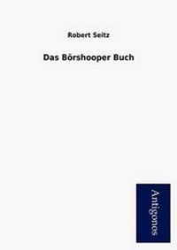 Enlarge image Cover: Das B Rshooper Buch - Antigonos