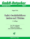 Cover: GmbH-Gesch&auml;ftsf&uuml;hrer: Rechte und Pflichten - VSRW