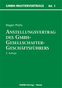 Abbildung von: Anstellungsvertrag des GmbH-Gesellschafter-Geschäftsführers - VSRW