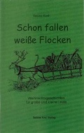 Cover: Schon fallen wei&szlig;e Flocken - Sabine Krell Verlag