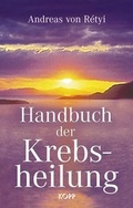 Cover: Handbuch der Krebsheilung - Kopp Verlag