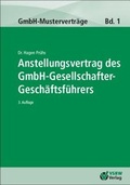 Cover: Anstellungsvertrag des GmbH-Gesellschafter-Gesch&auml;ftsf&uuml;hrers 3. Auflage - VSRW