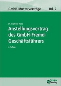 Abbildung von: Anstellungsvertrag des GmbH-Fremdgeschäftsführers 2. Auflage - VSRW