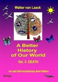 Cover: A Better History of Our World - Laack, van