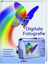 Abbildung von: Digitale Fotografie - Krone, H