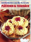 Cover: Pl&auml;tzchen & Teegeb&auml;ck - Krone, H