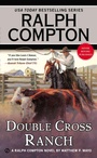 Cover: Ralph Compton Double Cross Ranch - Signet
