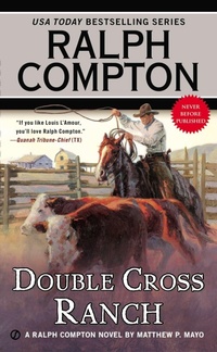 Enlarge image Cover: Ralph Compton Double Cross Ranch - Signet