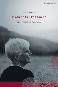 Abbildung von: Momentaufnahmen - Edition Lichtland