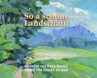Enlarge image Cover: So a schöne Landschaft - Liliom