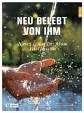 Cover: Neu belebt von Ihm - rigatio Stiftung