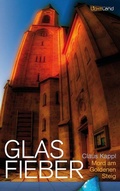 Cover: Glas Fieber - Edition Lichtland