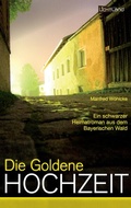 Cover: Die goldene Hochzeit - Edition Lichtland