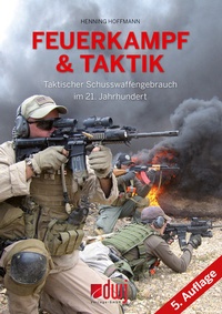 Abbildung von: Feuerkampf und Taktik 5. Auflage - Blätterdach GmbH