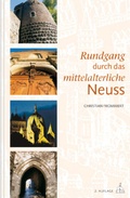 Cover: Rundgang durch das mittelalterliche Neuss - H&Uuml;SCH-KREATIV - Werbeagentur