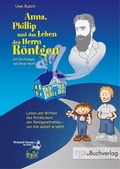 Cover: Anna, Phillip und das Leben des Herrn R&ouml;ntgen - Bergischer Verlag