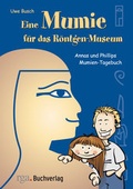 Cover: Eine Mumie f&uuml;r das R&ouml;ntgen-Museum - Bergischer Verlag