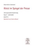 Cover: Kleist im Spiegel der Presse. Zeitungsausschnittsammlung / Kleist im Spiegel der Presse. Zeitungsausschnittsammlung - Kleist-Archiv Sembdner