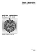 Cover: Kaiser- und K&ouml;nigsurkunden der Staufer (1138-1268) - Eudora-Verlag