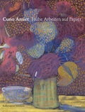 Cover: Cuno Amiet - Fr&uuml;he Arbeiten auf Papier - Kehrer Verlag