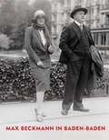 Cover: Max Beckmann in Baden-Baden - Kehrer Verlag