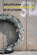 Cover: Skulpturen des 20. Jahrhunderts in Stuttgart - Kehrer Verlag