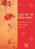 Cover: Leise h&ouml;r' ich Bl&uuml;ten fallen - Huang, Hefei