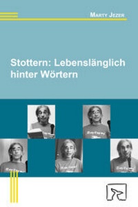 Enlarge image Cover: Stottern: Lebenslänglich hinter Wörtern - Natke, U