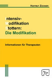 Enlarge image Cover: Intensiv-Modifikation Stottern: Die Modifikation - Natke, U