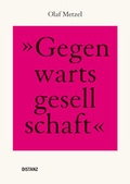 Cover: Olaf Metzel - DISTANZ Verlag