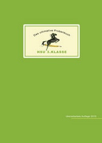 Abbildung von: Das ultimative Probenbuch HSU 3. Klasse - MaMis Verlag