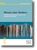 Cover: Wissen &uuml;ber Stottern - Natke, U