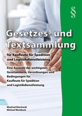 Cover: Gesetzes- und Textsammlung f&uuml;r Kaufleute f&uuml;r Spedition und Logistikdienstleistung 2026 - Bahnmayer